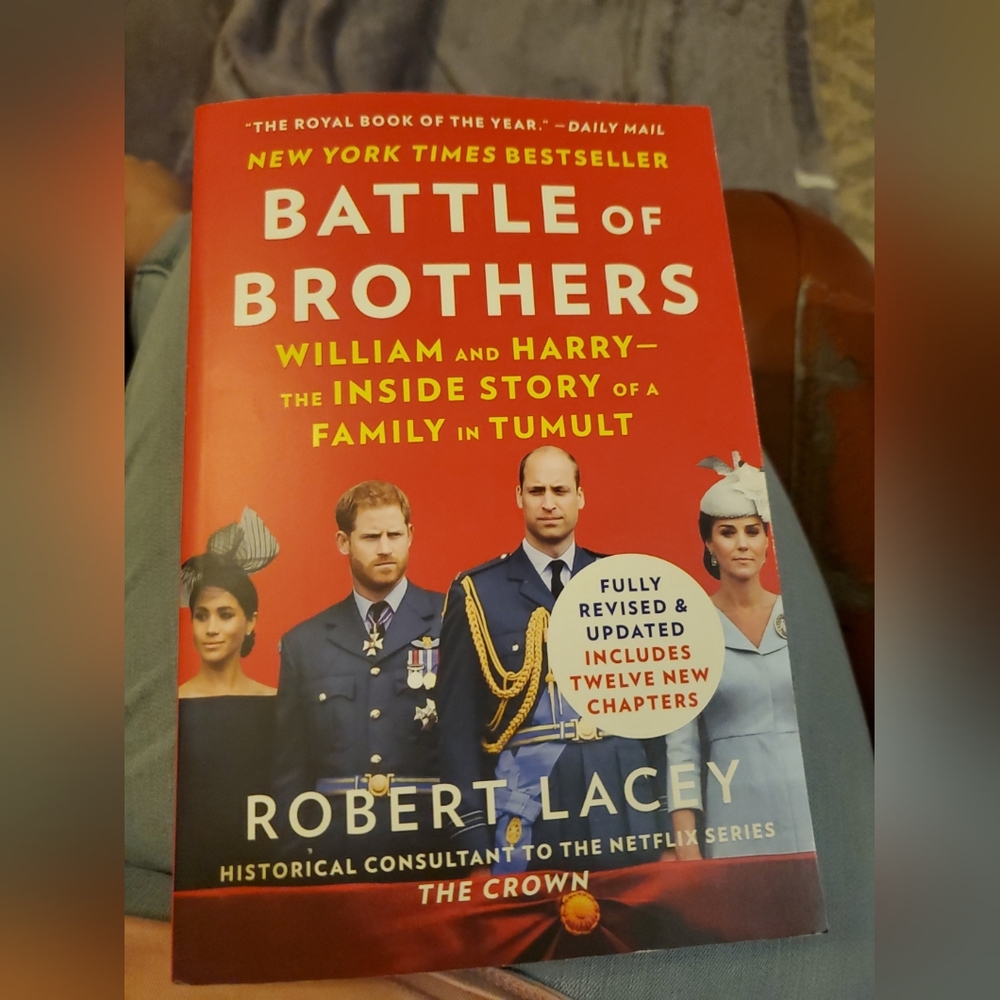 Battle of Brothers: William and Harry - the Inside Story of a Family in